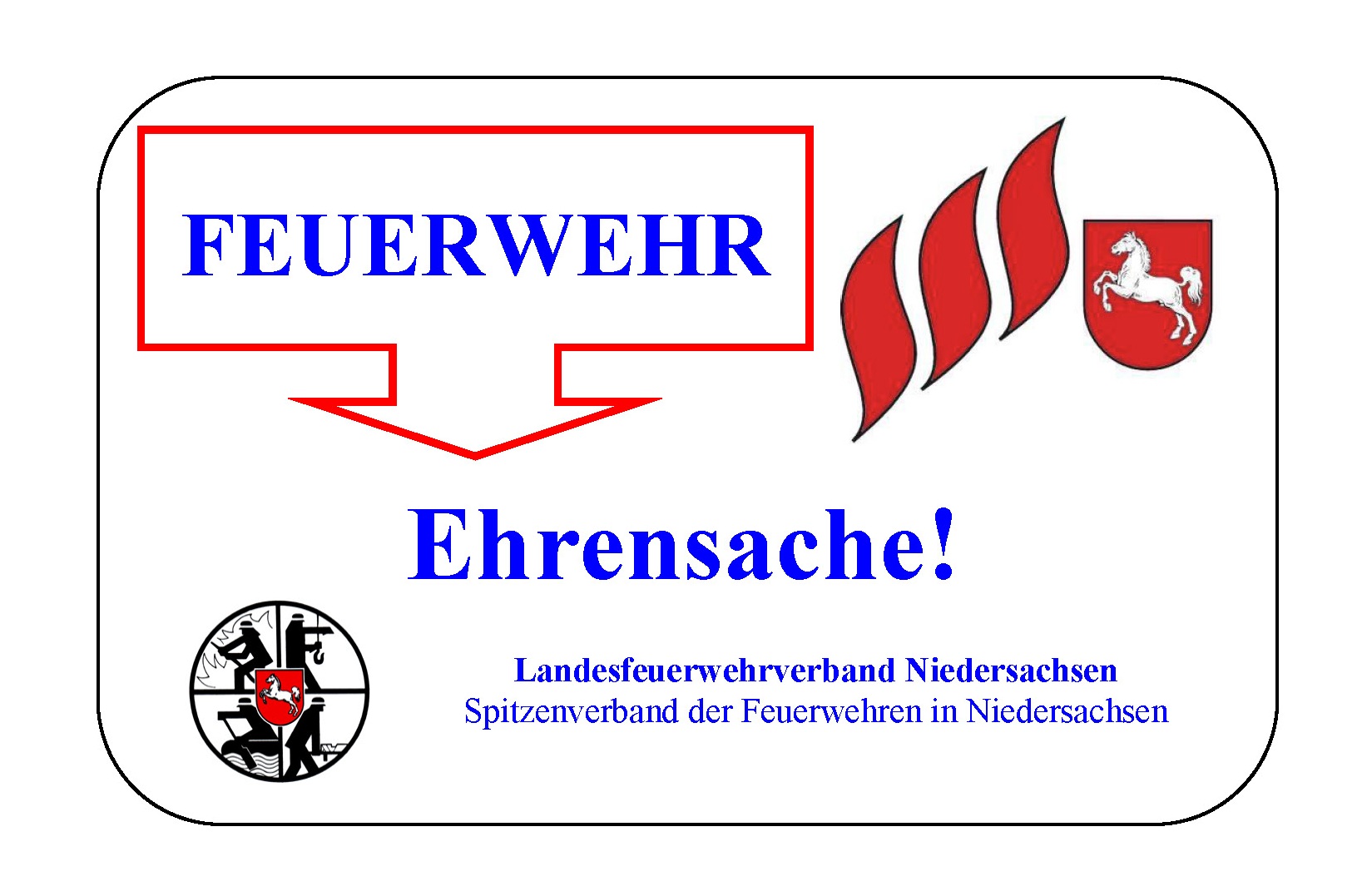 2024 Motto Feuerwehr ist Ehrensache
